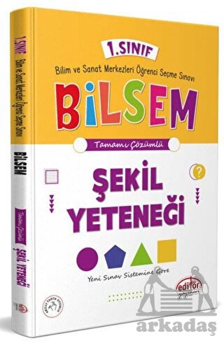 1. Sınıf Bilsem Hazırlık Şekil Yeteneği Tamamı Çözümlü Editör Yayınevi