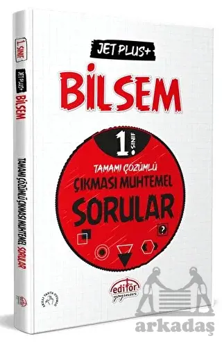 1. Sınıf Bilsem Jet Plus+ Tamamı Çözümlü Çıkması Muhtemel Sorular Editör Yayınevi