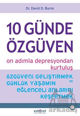 10 Günde Özgüven - On Adımla Depresyondan Kurtuluş