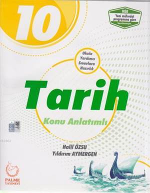 10. Sınıf Tarih Konu Anlatımlı YENİ