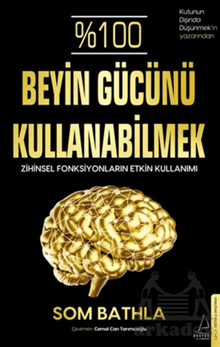 %100 Beyin Gücünü Kullanabilmek