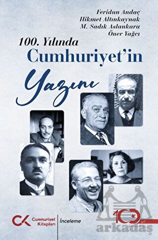 100. Yılında Cumhuriyet’İn Yazını