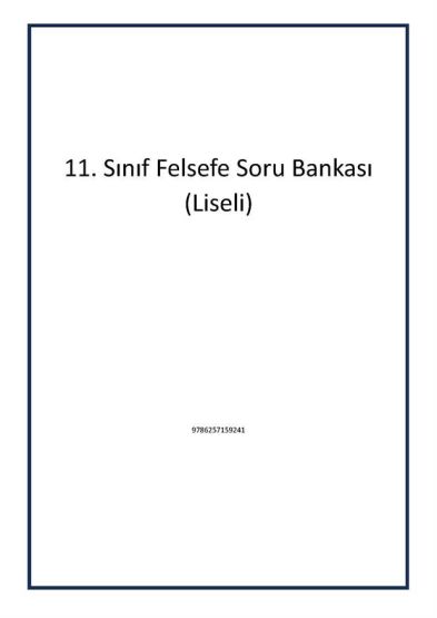 11. Sınıf Felsefe Soru Bankası (Liseli)