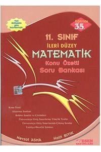 11. Sınıf İleri Düzey Matematik Konu Özetli Soru Bankası