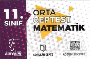 11. Sınıf Matematik Ceptest (Orta)