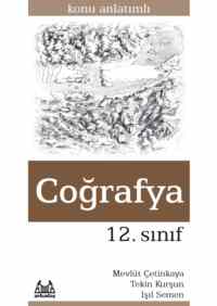 12. Sınıf Coğrafya Konu Anlatımlı