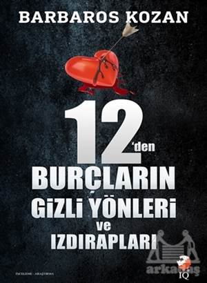 12’Den Burçların Gizli Yönleri Ve Izdırapları