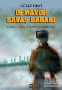 19 Mayıs Savaş Kararı