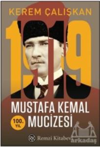 1919 Mustafa Kemal Mucizesi