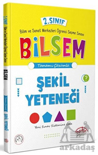 2. Sınıf Bilsem Hazırlık Şekil Yeteneği Tamamı Çözümlü Editör Yayınevi