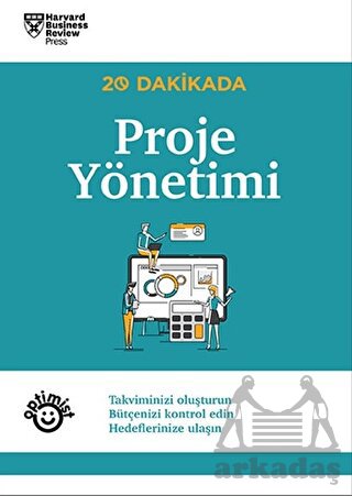 20 Dakikada Proje Yönetimi