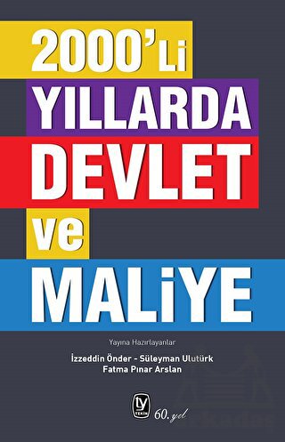 2000'Li Yıllarda Devlet Ve Maliye