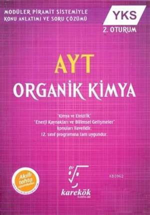 2018 YKS 2. Oturum AYT Organik Kimya Konu Anlatım; Modüler Piramit Sistemiyle Konu Anlatımı Ve Soru Çözümü