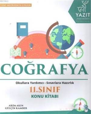 2019 11. Sınıf Coğrafya Konu Kitabı; Okula Yardımcı Sınavlara Hazırlık