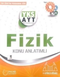 2019 YKS AYT Fizik Konu Anlatımlı