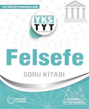 2019 YKS - TYT Felsefe Soru Kitabı