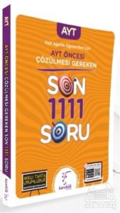 2021 Eşit Ağırlık Öğrencileri İçin AYT Öncesi Çözülmesi Gereken Son 1111 Soru