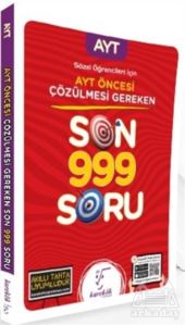 2021 Sözel Öğrencileri İçin AYT Öncesi Çözülmesi Gereken Son 999 Soru