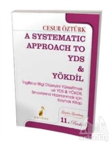 2021 YDS Ve YÖKDİL A Systematic Approach To