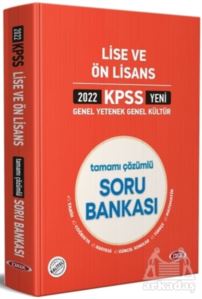 2022 KPSS Genel Yetenek Genel Kültür Lise Ve Ön Lisans Tamamı Çözümlü Soru Bankası