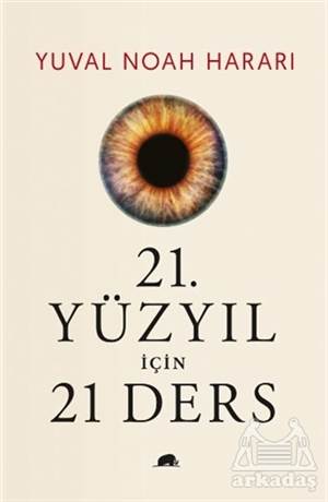 21. Yüzyıl İçin 21 Ders (Ciltli)