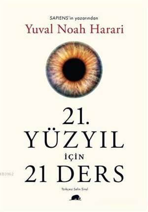 21. Yüzyıl İçin 21 Ders