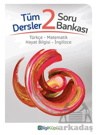 2.Sınıf Tüm Dersler Soru Bankası -Bilgi Küpü