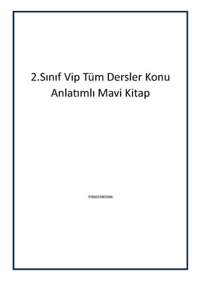 2.Sınıf Vip Tüm Dersler Konu Anlatımlı Mavi Kitap