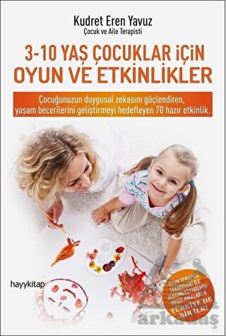 3-10 Yaş Arası Çocuklar İçin Oyun ve Etkinlikler