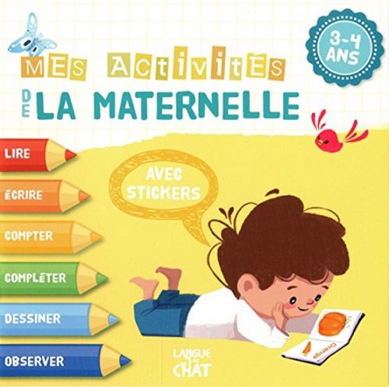 3-4 ans mes activités de la maternelle