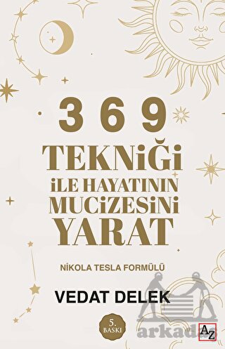 3 6 9 Tekniği İle Hayatının Mucizesini Yarat