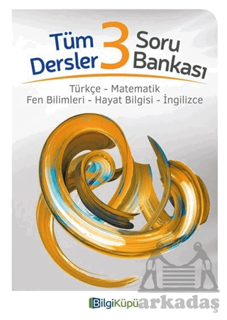 3.Sınıf Tüm Dersler Soru Bankası -Bilgi Küpü