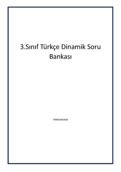 3.Sınıf Türkçe Dinamik Soru Bankası