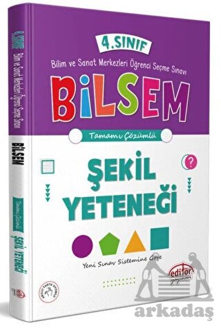 4. Sınıf Bilsem Hazırlık Şekil Yeteneği Tamamı Çözümlü Editör Yayınevi