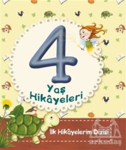 4 Yaş Hikayeleri