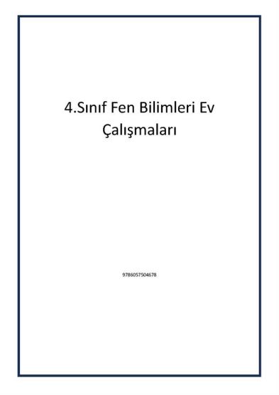 4.Sınıf Fen Bilimleri Ev Çalışmaları