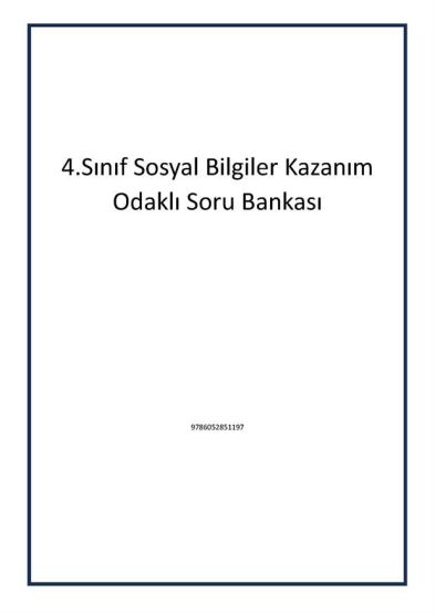 4.Sınıf Sosyal Bilgiler Kazanım Odaklı Soru Bankası