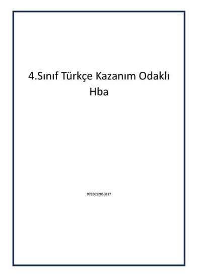 4.Sınıf Türkçe Kazanım Odaklı Hba