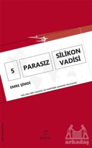 5 Parasız Silikon Vadisi