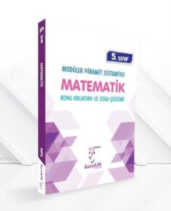 5. Sınıf Modüler Piramit Sistemiyle Matematik; Konu Anlatımı Ve Soru Çözümü