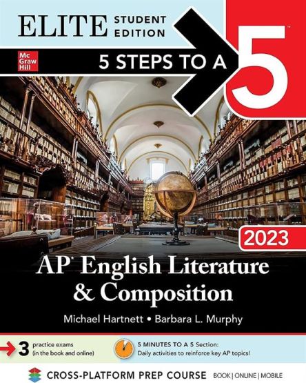 5 Steps to a 5: AP English Literature and Composition 2023 Elite Student edition