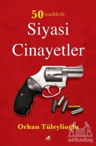 50 Maddede Siyasi Cinayetler