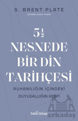 5,5 Nesnede Bir Din Tarihçesi