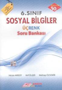 6. Sınıf Sosyal Bilgiler Üçrenk Soru Bankası