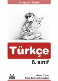 6. Sınıf Türkçe Konu Anlatımlı