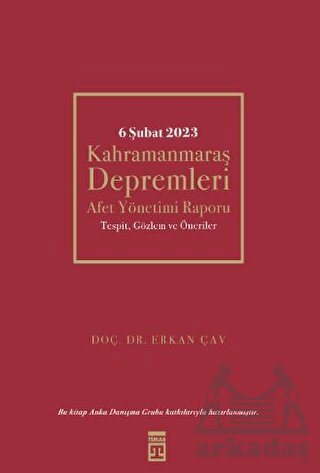 6 Şubat Kahramanmaraş Depremleri