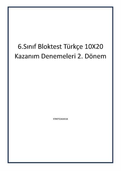 6.Sınıf Bloktest Türkçe 10X20 Kazanım Denemeleri 2. Dönem