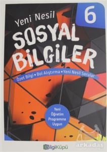 6.Sınıf Sosyal Bilgiler Yeni Nesil Kitap -Bilgi Küpü