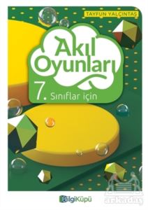 7.Sınıf Akıl Oyunları -Bilgi Küpü