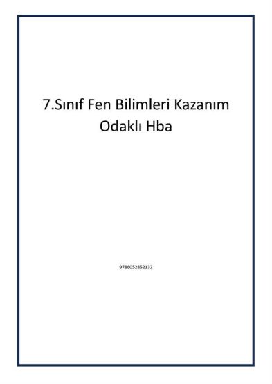 7.Sınıf Fen Bilimleri Kazanım Odaklı Hba